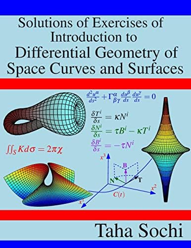 Introduction to Differential Geometry of Space Curves and Surfaces