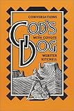 God's Dog: Conversations with a Coyote by 