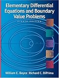 Elementary Differential Equations and Boundary Value Problems , 8th Edition, with ODE Architect CD, William E. Boyce, Richard C. DiPrima, 0471433381