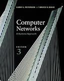 Computer Networks : A Systems Approach, Peterson, Larry L. and Davie, Bruce S., 1558608338