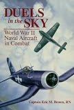 Duels in the Sky: World War II Naval Aircraft in Combat
