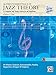 Alfred's Essentials of Jazz Theory Complete Self Study Course: A Complete Self Study Course for All by