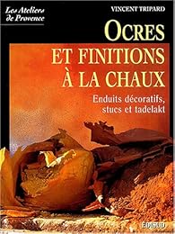 Ocres et finitions à la chaux