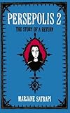 Front cover for the book Persepolis II: The Story of a Return by Marjane Satrapi