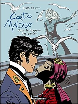 Amazon Fr Corto Maltese Tome 4 Sous Le Drapeau Des Pirates Pratt Hugo D Anna Marco Steiner Marco Livres