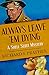 Always Leave 'Em Dying (The Shell Scott Mysteries)
