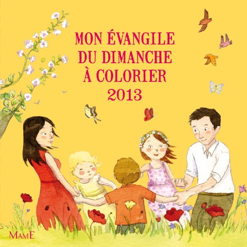 Mon évangile du dimanche à colorier 2013