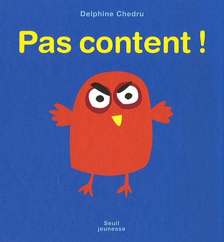 Pas content !