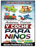 Image de Aviones, Trenes Y Coche para niños: Libro para colorear para niños (Spanish Edition)