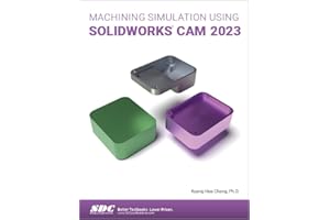 Machining Simulation Using Solidworks Cam 2023