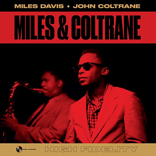 Album Art for Miles & Coltrane (180G Dmm Remaster) by Miles Davis & John Coltrane
