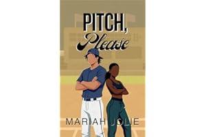 Pitch, Please (The Crowns: A Baseball Romance Series Book 3)
