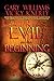 Evil in the Beginning (The God Tools Book 2)