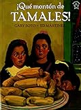 ¡Qué montón de Tamales! (Spanish Edition)