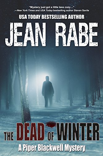 The Dead of Winter (A Piper Blackwell Mystery Book 1)