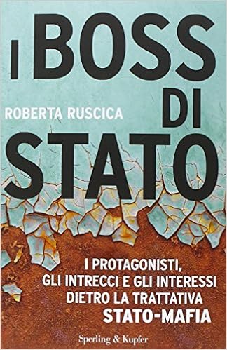 Roberta Ruscica – I Boss di Stato (2015)