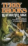 By Terry Brooks Wizard at Large (Magic Kingdom of Landover, Book 3)