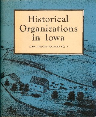 Historical organizations in Iowa