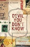 Book cover for The Devil You Don't Know: Going Back to Iraq