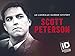 Scott Peterson An American Murder Mystery Season 1 