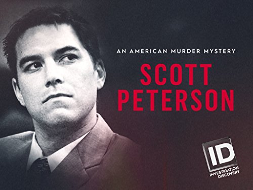 Scott Peterson An American Murder Mystery Season 1 