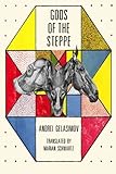 Gods of the Steppe