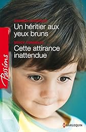 Un héritier aux yeux bruns