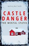 Castle Danger - The Mental States (The Duluth Files Book 2) by 