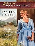 Rocky Mountain Match (Steeple Hill Love Inspired Historical) by Pamela Nissen
