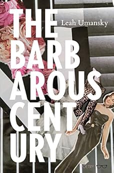 The Barbarous Century