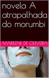 Livro novela A atrapalhada do morumbi