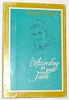 According to your faith