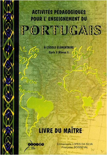 Activités pédagogiques pour l'enseignement du portugais à l'école élémentaire