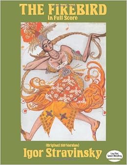 Stravinsky: The Firebird in Full Score