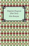 Pilgrim's Progress (Part Two) by John Bunyan