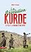 La révolution kurde : Le PKK et la fabrique d'une utopie by 