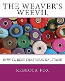 The Weaver's Weevil by Rebecca Fox