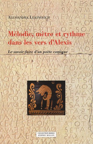 Mélodie, mètre et rythme dans les vers d'Alexis
