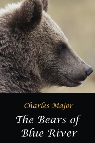 The Bears of Blue River