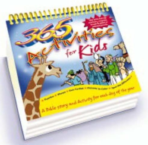 365 Activities for Kids: A Bible story and activity for each day of the year