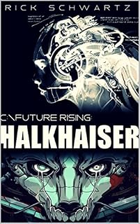 Livro HALKHAISER (FUTURE RISING Livro 1)