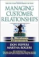 Managing Customer Relationships: A Strategic Framework