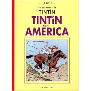 En America/ in America (Tintin Facsimil) (Spanish Edition)