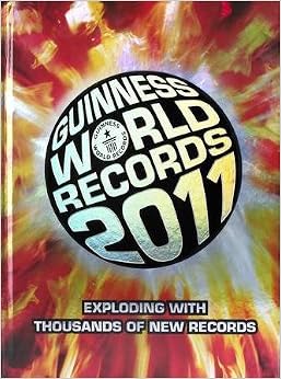 Guinness World Records 2011: Amazon.co.uk: Guinness World Records: 9781904994572: Books