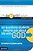 The Be-With Factor Student Guide: Six Questions Students Need to Ask about Life with God by