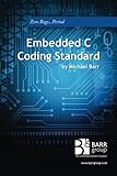 Embedded C Coding Standard