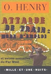 Attaque de train, mode d'emploi
