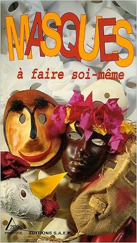 Avoir Images Amazon Fr Masques A Faire Soi Meme Fromenty Claude Livres le plus cool salutations