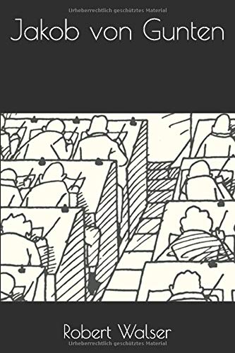 Jakob Von Gunten German Edition Walser Robert 9798683176419 Amazon Com Books