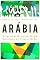 Livro Arábia: A Incrível História De Um Brasileiro no Oriente Médio [ebook]